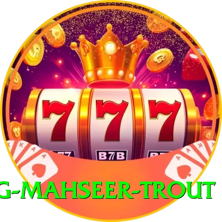 fishing mahseer trout Games (Casino & Earning) Elite v1.8.1 - 2